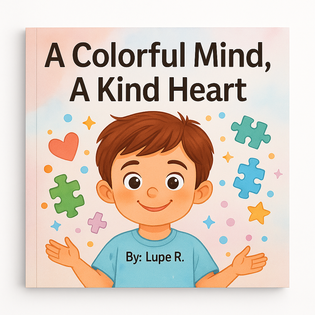 A Colorful Mind, A Kind Heart